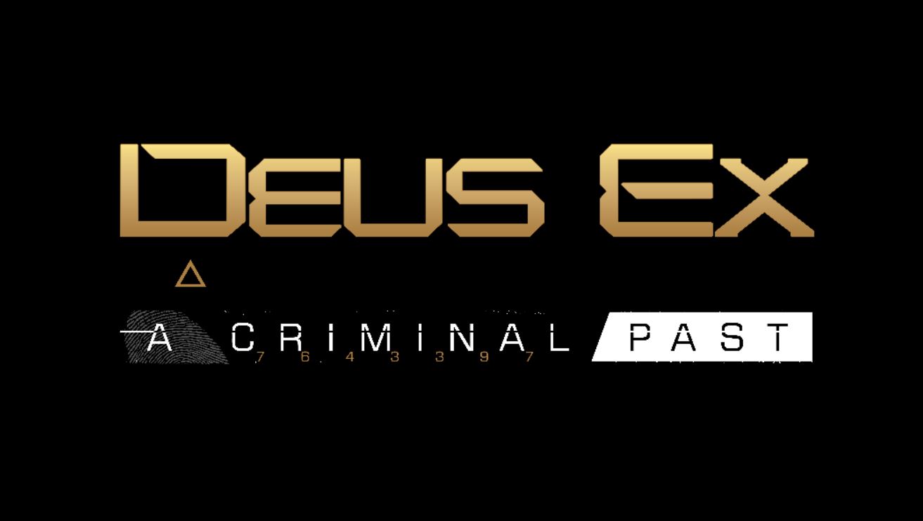 Deus ex mankind divided a criminal past обзор