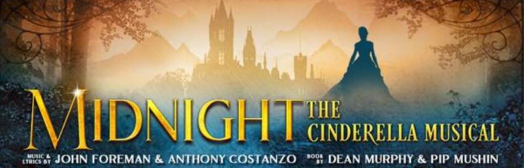 A major new musical premiering in Melbourne. MIDNIGHT - The Cinderella ...