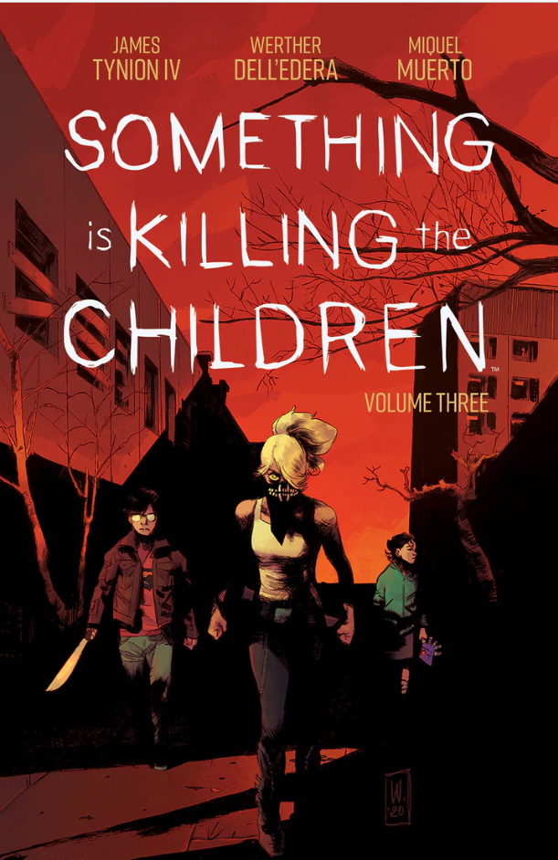 Something is Killing the Children Vol. 3 (2022) Review - Impulse Gamer
